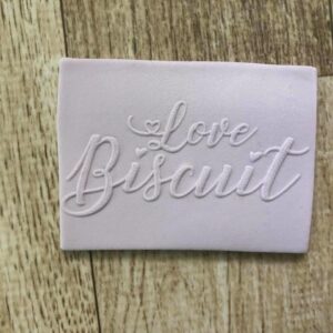 Textura Frase 13 LOVE BISCUIT