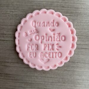 Quando a sua OPINIÃO for PIX... 1798AJ3D