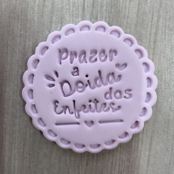 PRAZER A DOIDA DOS ENFEITES 1807AJ3D