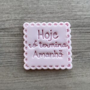 HOJE SÓ TERMINA AMANHÃ 1421AJ3D