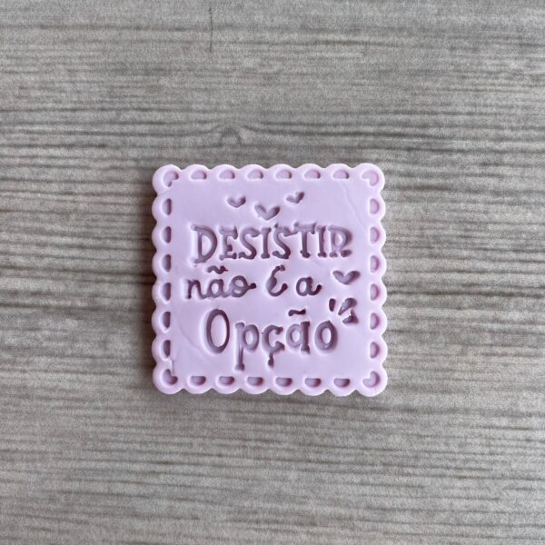 DESISTIR NÃO É OPÇÃO 1534AJ3D