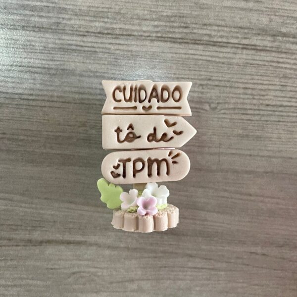 CUIDADO TÔ DE TPM  1629AJ3D