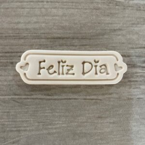 FELIZ DIA 1693AJ3D