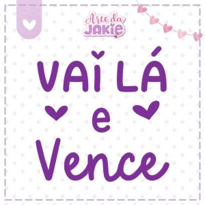 VAI LÁ E VENCE 2229AJ3D