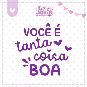 VOCÊ É TANTA COISA BOA 2231AJ3D