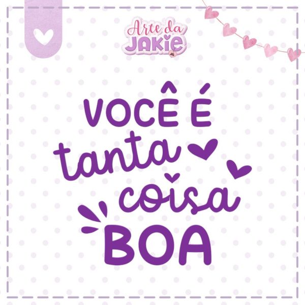 VOCÊ É TANTA COISA BOA 2231AJ3D
